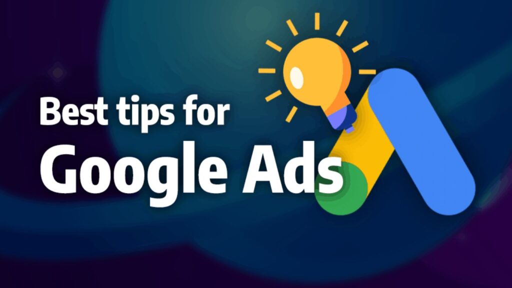 Tips for Google ads